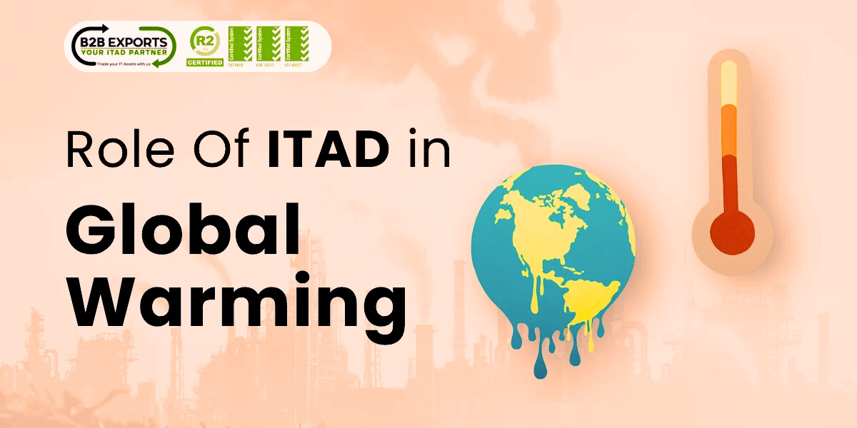 Role Of ITAD in Global Warming